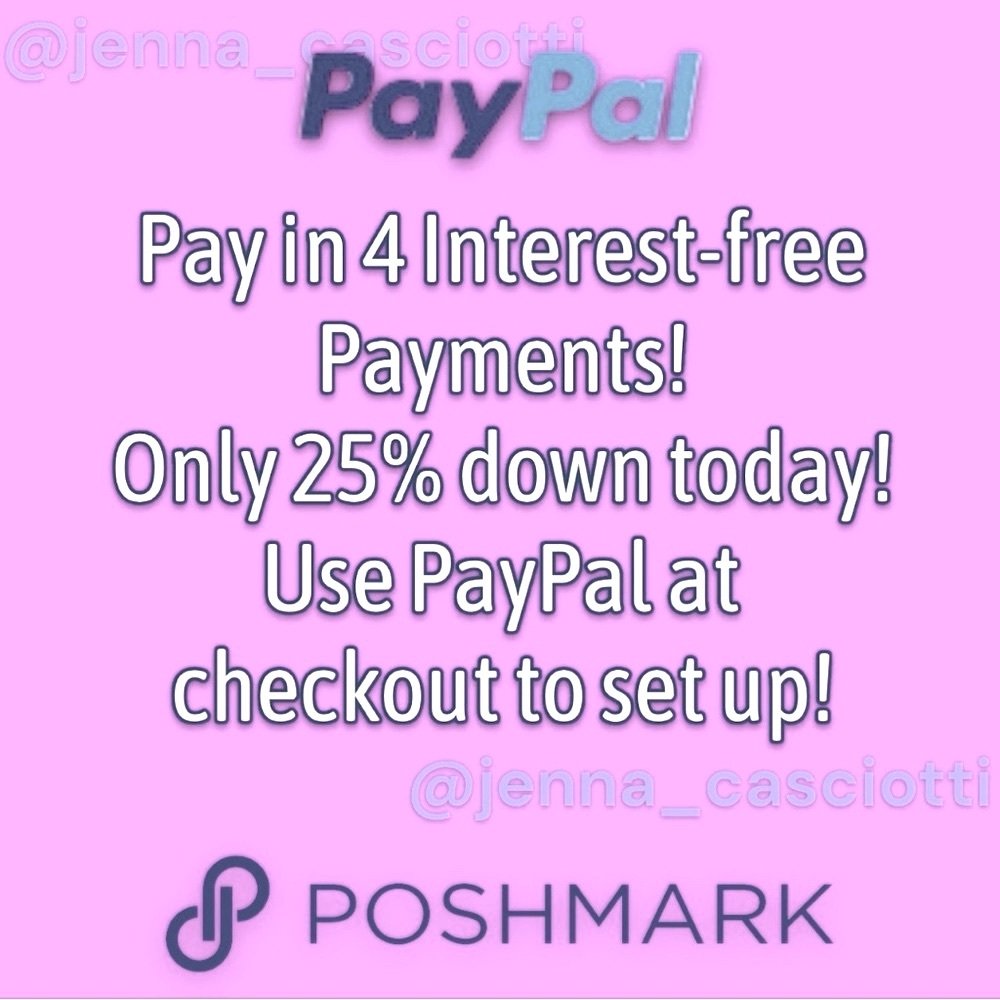 Pay In 4 Payments With Paypal! Only 25% Down Today! Easy Interest-Free Payments!